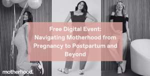 Free Digital Event: Navigating Every Stage from Pregnancy to Postpartum