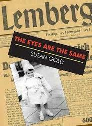 Author Susan Gold: "The Eyes are the Same"