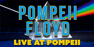 Pompeii Floyd: Live At Pompeii