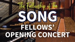 Fellows’ Opening Concert