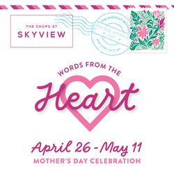 THE SHOPS AT SKYVIEW INVITES GUESTS TO SEND  A PERSONALIZED POSTCARD TO MOM