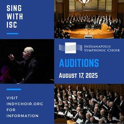 Indianapolis Symphonic Choir Auditions