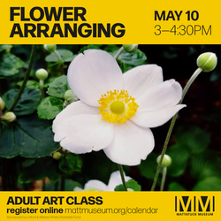 Adult Art Workshop: Flower Arranging
