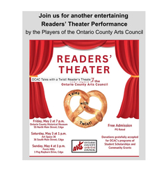 Ontario County Arts Council Readers’ Theater 3 Performances at 3 Venues and Times- May 2, 3, 4
