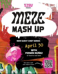 Ezov Meze Mash-Up Guest Chef Dinner: Chef Fermín Núñez and Chef Ale Kuri of Este