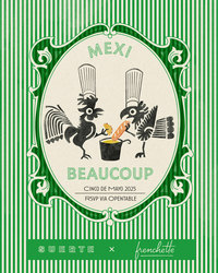 Suerte x Frenchette Cinco De Mayo Collaboration Dinner