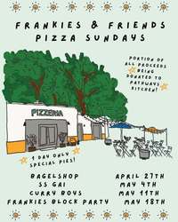 Sunday Guest Chef Pizza Series at Frankies: Bagelshop on 4/27