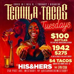 TNT Tuesdays (Tequila & Tacos) at His & Hers Bar & Lounge - $100 Bottles