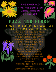 BUZZ & BLOOM a time of Renewal Exhibition at The Emerald Hive