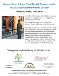 General Ulysses S. Grant: Friendship with President Lincoln