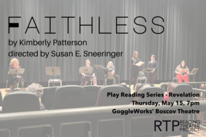 Reading Theater Project: "Faithless" by Kimberly Patterson