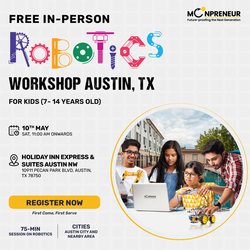 Free In-Person Robotics Workshop for Kids at Austin, TX  7-14)