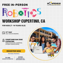 Free In-Person Robotics Workshop for Kids at Cupertino, CA (7-14)