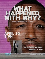 What Happened with Why - Episode 5