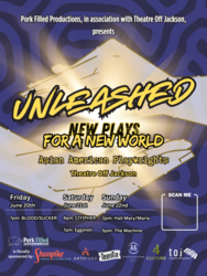 Unleashed: New Plays for a New World