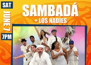 SambaDá + Los Nadies - LIVE ON THE WATERFRONT OUTDOOR CONCERT