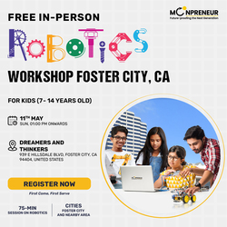 Free In-Person Robotics Workshop for Kids at Foster City, CA 7-14)