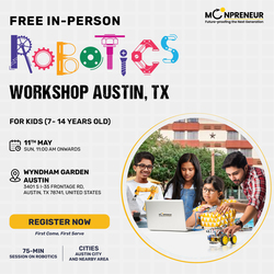 Free In-Person Robotics Workshop for Kids at Austin, TX 7-14)