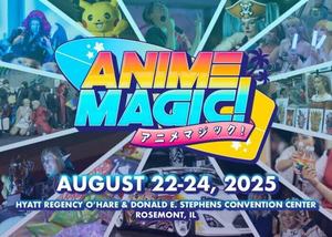 Anime Magic! 2025