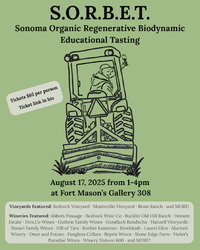 S.O.R.B.E.T. - A Collective Biodynamic Sonoma Valley Wine Tasting