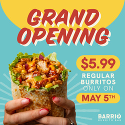 Barrio Burrito Bar - Grand Opening