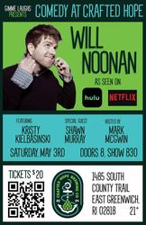 Gimme Laughs Presents: Will Noonan at Crafted Hope Brewing Company!