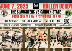 Roller Derby: The Slaughters vs Garden State Brick City Bruisers