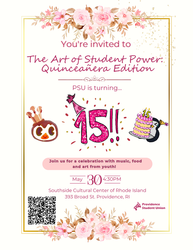 The Art of Student Power: Quinceañera Edition