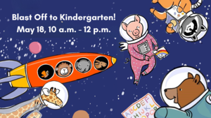 Blast Off to Kindergarten