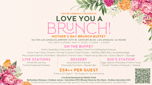 Mother's Day Brunch Buffet at Hilton Los Angeles Airport