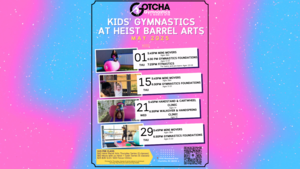 Gotcha Gymnastics Pop-up (Ages 3-4, 5-10 & 10-16) at Heist Barrel Arts
