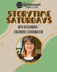 Saturday Storytime with Kassandra