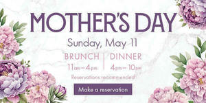 Mother's Day Brunch at Spuntino Wine Bar & Italian Tapas