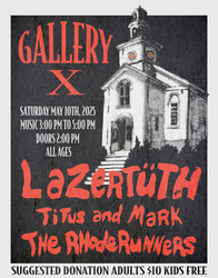 Lazertüth, Titus and Mark + The Rhode Runners