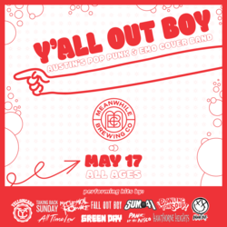 Y'all Out Boy at Meanwhile Brewing