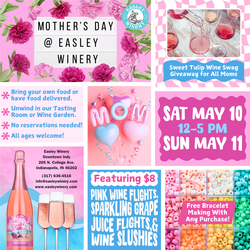 Mother's Day At Easley Winery