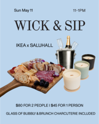 IKEA x SALUHALL PRESENT: Wick & Sip - A Candlemaking Experience