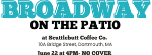 New Bedford Festival Theatre's BROADWAY ON THE PATIO