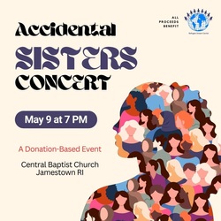 We Rise! A Concert by Accidental Sisters