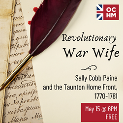 Revolutionary War Wife: Sally Cobb Paine and the Taunton Home Front, 1770-1781