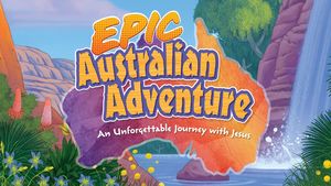 Epic Australian Adventure Vacation Bible School