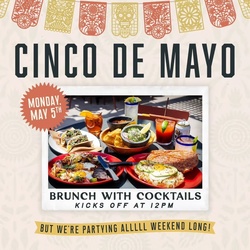 Cinco de Mayo Brunch with Cocktails at Federales Tacos and Tequila