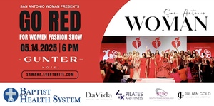 San Antonio Woman Fashion Show Benefitting the American Heart Association