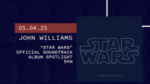 Album Spotlight: John Williams “Star Wars” Official Soundtrack⁠