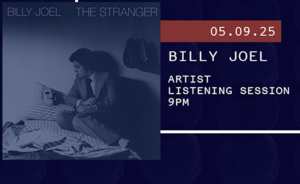 Artist Birthday Listening Session: Billy Joel (🎉)⁠