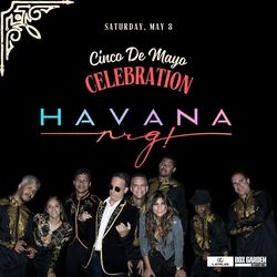 Cinco De Mayo Celebration with Havana NRG