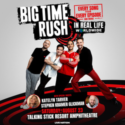 Big Time Rush with Stephen Kramer Glickman & Katelynn Tarver