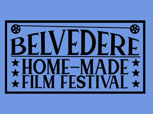 Belvedere Home Made Film Festival Kickoff Party