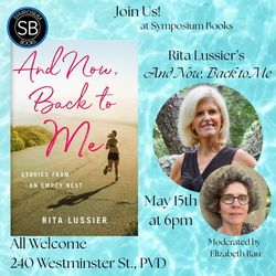 Author Event! Rita Lussier's "And Now, Back to Me"