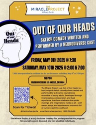 The Miracle Project LIVE: Out of our Heads